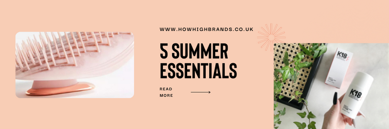 5 SUMMER HAIR CARE ESSENTIALS